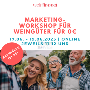 [0€] Summer Vibes: Marketing-Workshop für Weingüter.