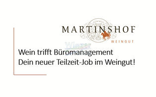 Wein trifft Büromanagement - Dein neuer Teilzeit-Job im Weingut!